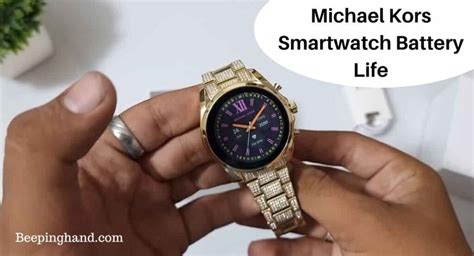 Michael Kors Smartwatch Battery Life: Tips for Battery .